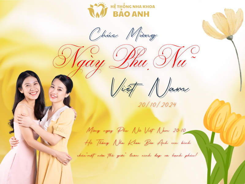 ? Chúc Mừng Ngày Phụ Nữ Việt Nam 20.10 - Hệ Thống Nha Khoa Bảo Anh! ?